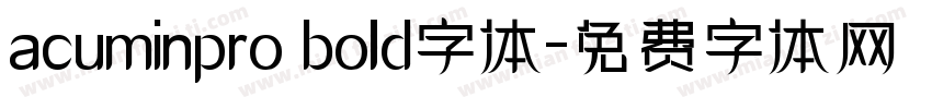 acuminpro bold字体字体转换